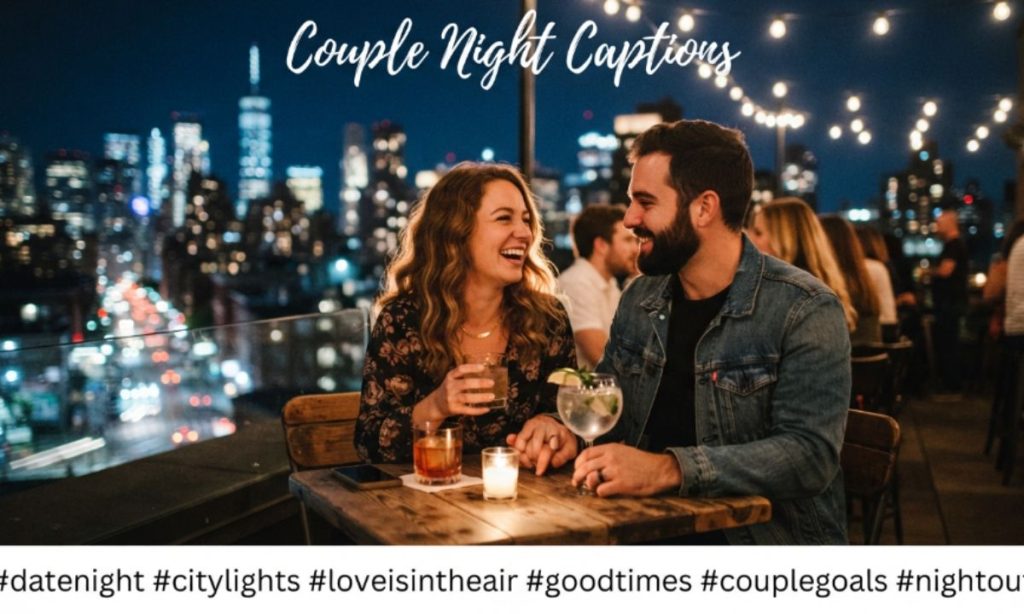 Couple Night Captions