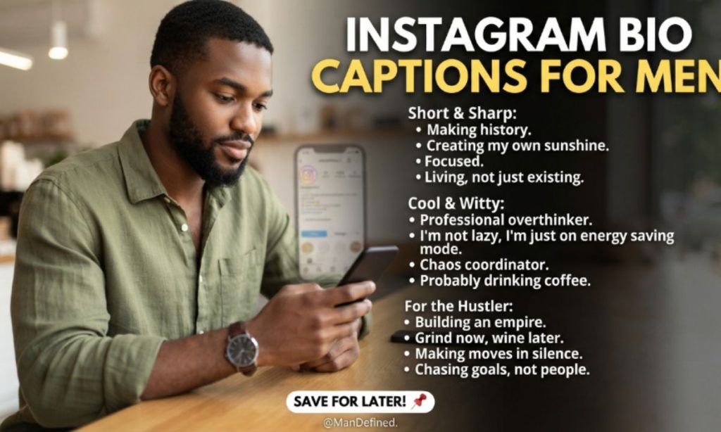 Best Instagram Bio Captions for Men